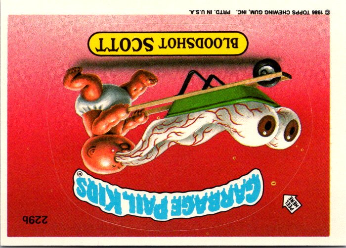 229B BLOODSHOT SCOTT -GARBAGE PAIL KIDS card featuring a baby with large eyes in a wheelbarrow