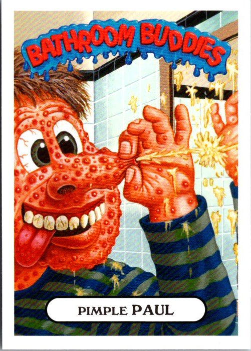 6B PIMPLE PAUL - BATHROOM BUDDIES