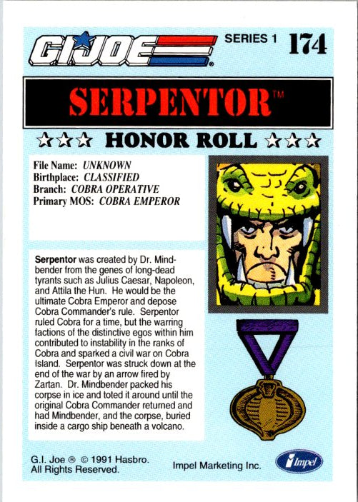 174 SERPENTOR - HONOR ROLL