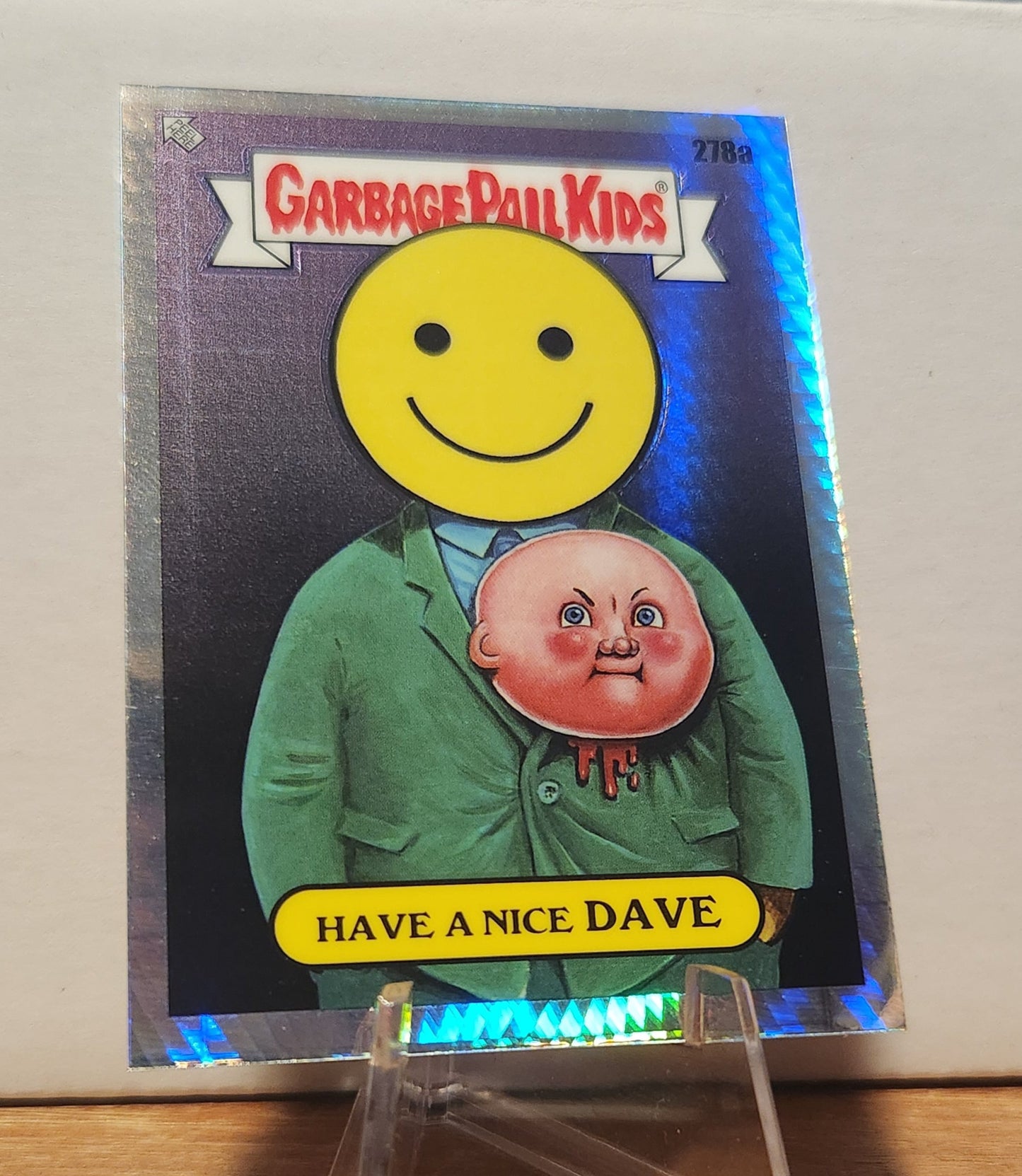 Garbage Pail Kids card featuring Have a Nice Dave refractor with a smiling cartoon character