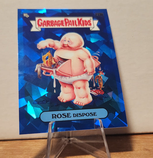 217B ROSE DISPOSE