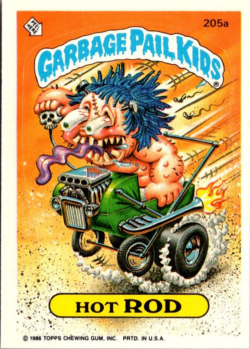 205A HOT ROD - GARBAGE PAIL KIDS card featuring a monster driving a small green vehicle with crazy features