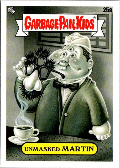 25A UNMASKED MARTIN