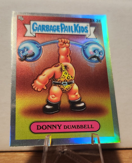 AN-3A DONNY DUMBBELL- GARBAGE PAIL KIDS-REFRACTOR collectible card featuring a muscular character lifting weights