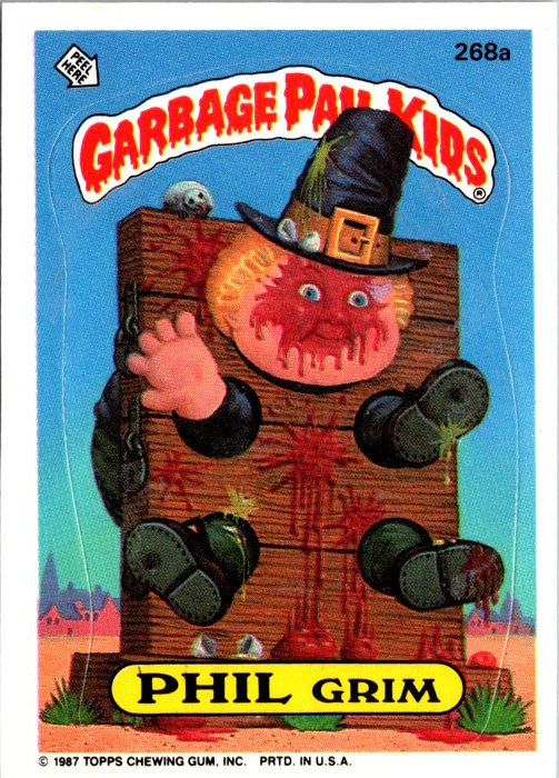 Garbage Pail Kids 268A collectible card featuring Phil Grim with a playful horror theme